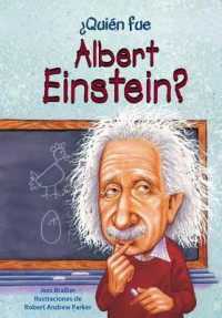 Quien Fue Albert Einstein? (Quien Fue? / Who Was?)