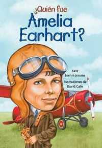 Quien Fue Amelia Earhart? (Quien Fue]]? / Who Was]]?)