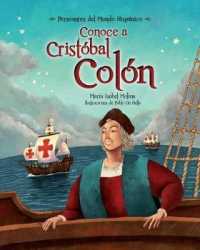 Conoce a Cristbal Coln (Personajes del Mundo Hispanico)