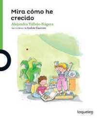 Mira Como He Crecido / Look at How Much I Have Grown (Serie Verde -Ricardetes Collection) Spanish Edition (Serie Verde / Coleccion Ricardetes -ricardetes Collection)