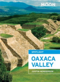 Moon Spotlight Oaxaca Valley (Moon Spotlight Series)