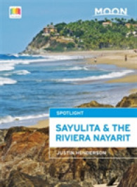 Moon Spotlight Sayulita & the Riviera Nayarit (Moon Spotlight Series)