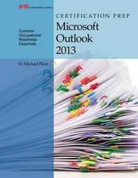 Certification Prep Microsoft Outlook 2013 （Reprint）