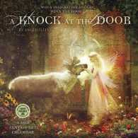 Knock at the Door 2018 Calendar : When Inspiration Knocks, Open the Door （WAL）
