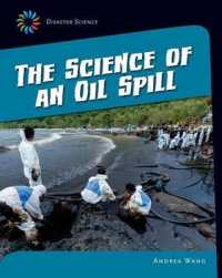 Science of an Oil Spill (Disaster Science)