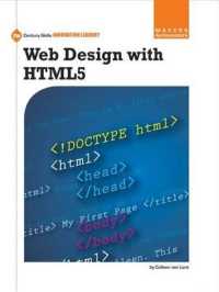 Web Design with Html5 (21st Century Skills Innovation Library: Makers as Innovators)