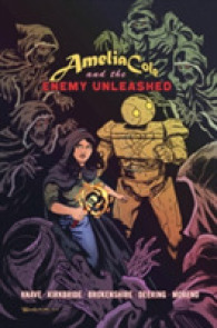 Amelia Cole and the Enemy Unleashed (Amelia Cole and the Enemy Unleashed)