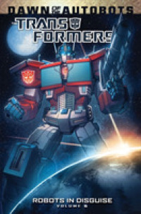 Transformers 6 : Robots in Disguise (Transformers)