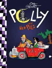 Polly and Her Pals Vol. 2: 1928-1930 (Polly and Her Pals) -- Hardback