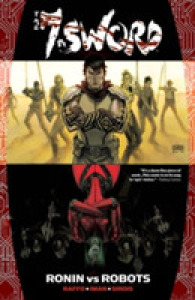 The 7th Sword : Ronin Vs Robots