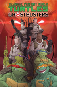 Teenage Mutant Ninja Turtles / Ghostbusters (Teenage Mutant Ninja Turtles)