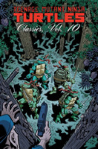 Teenage Mutant Ninja Turtles Classics 10 (Teenage Mutant Ninja Turtles)
