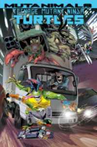 Teenage Mutant Ninja Turtles: Mutanimals (Teenage Mutant Ninja Turtles)