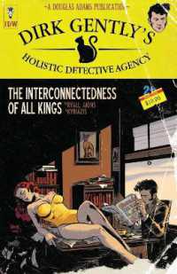 Dirk Gently's Holistic Detective Agency: The Interconnectedness of All Kings (Dirk Gently)