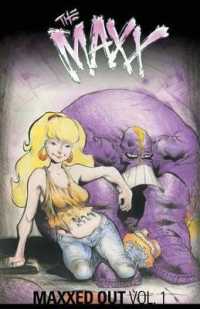 Maxx: Maxxed Out, Vol. 1 (The Maxx) -- Paperback / softback