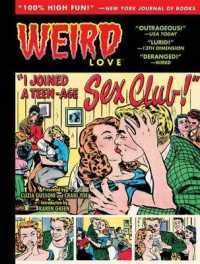 Weird Love 3 : I Joined a Teen-Age Sex Club! (Weird Love)