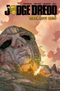 Judge Dredd Mega-City Zero 1 (Judge Dredd: Mega-city Zero)