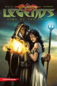 Dragonlance Legends : Time of the Twins (Dragonlance Legends) （Reprint）