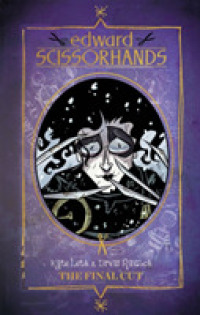 Edward Scissorhands : The Final Cut (Edward Scissorhands)