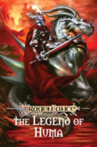 Dragonlance : The Legend of Huma (Dragonlance)