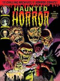 The Chilling Archives of Horror Comics! 21 : Haunted Horror (Chilling Archives of Horror Comics)