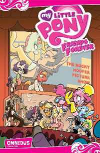 My Little Pony: Friends Forever Omnibus, Vol. 2 (Mlp Ff Omnibus)