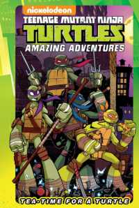 Teenage Mutant Ninja Turtles Amazing Adventures: Tea-Time for a Turtle (Tmnt Amazing Adventures)