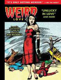 Weird Love: Unlucky in Love (Weird Love) -- Hardback