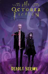 The October Faction, Vol. 4: Deadly Season (October Faction)