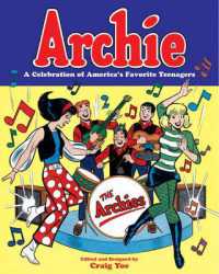 Archie : A Celebration of America's Favorite Teenagers (Archie) （Reprint）