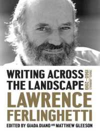 Writing Across the Landscape : Travel Journals 1960-2013