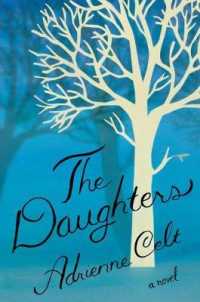 The Daughters : A Novel