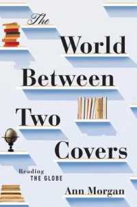 世界中の文学を英訳で読む<br>The World between Two Covers : Reading the Globe
