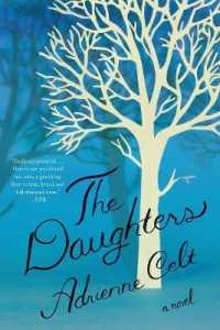 The Daughters : A Novel