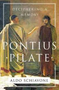 Pontius Pilate : Deciphering a Memory