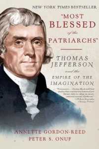 'Most Blessed of the Patriarchs' : Thomas Jefferson and the Empire of the Imagination