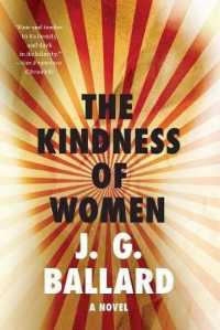 Kindness of Women : A Novel -- Paperback / softback