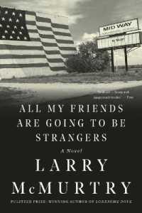 All My Friends Are Going to Be Strangers : A Novel