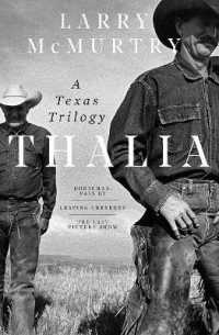Thalia : A Texas Trilogy