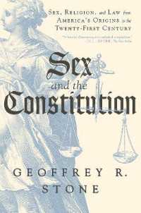 Sex and the Constitution : Sex, Religion, and Law from America's Origins to the Twenty-First Century