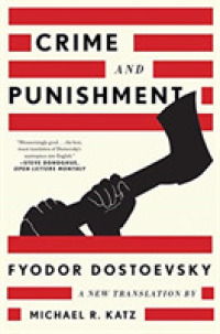 Crime and Punishment : A New Translation