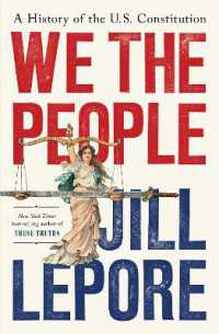 We the People : A History of the U.S. Constitution