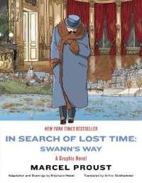 In Search of Lost Time: Swann's Way : A Graphic Novel