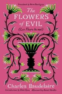 The Flowers of Evil : (Les Fleurs du mal)