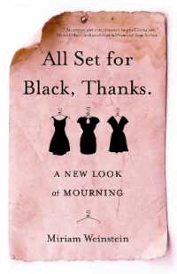 All Set for Black, Thanks. : A New Look at Mourning