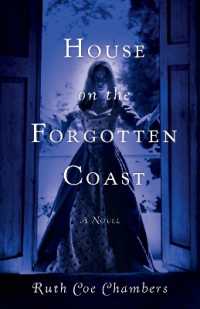House on the Forgotten Coast : A Novel