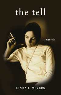 The Tell : A Memoir