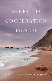 Ferry to Cooperation Island : A Novel