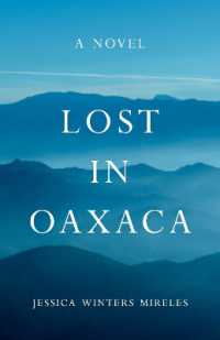 Lost in Oaxaca : A Novel
