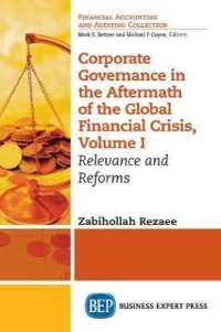 Corporate Governance in the Aftermath of the Global Financial Crisis, Volume I : Relevance and Reforms